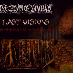 The Crown Of Yamhad : Last Visions